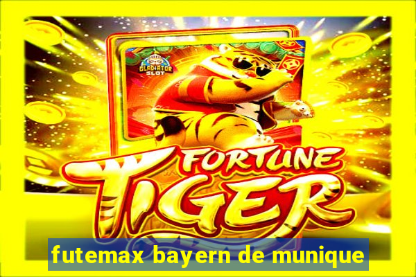 futemax bayern de munique